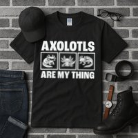 Axolotls Are My Thing Funny  Axolotl Tall T-Shirt