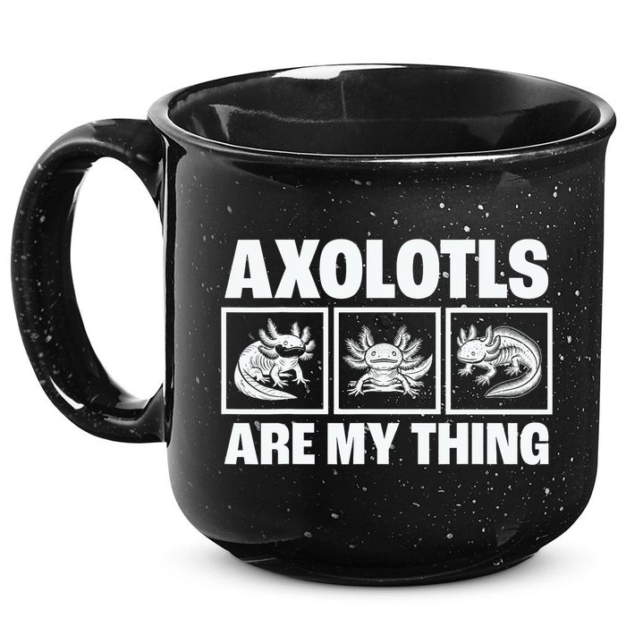 Axolotls Are My Thing Funny  Axolotl 15oz Campfire Ceramic Mug