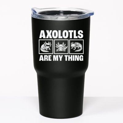 Axolotls Are My Thing Funny  Axolotl Tumbler
