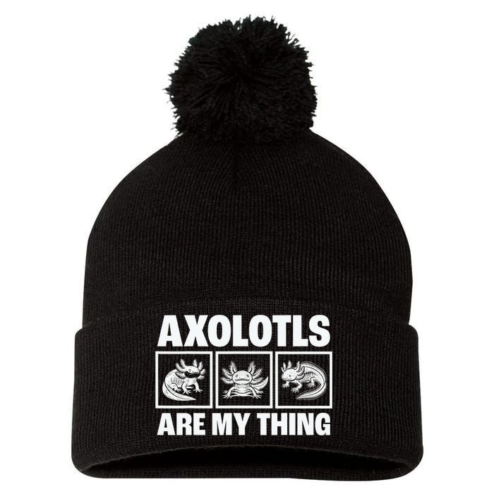 Axolotls Are My Thing Funny  Axolotl Pom Pom 12in Knit Beanie