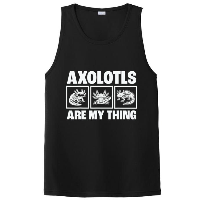 Axolotls Are My Thing Funny  Axolotl PosiCharge Competitor Tank