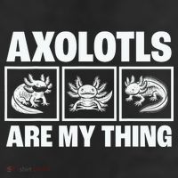 Axolotls Are My Thing Funny  Axolotl Trucker Hat
