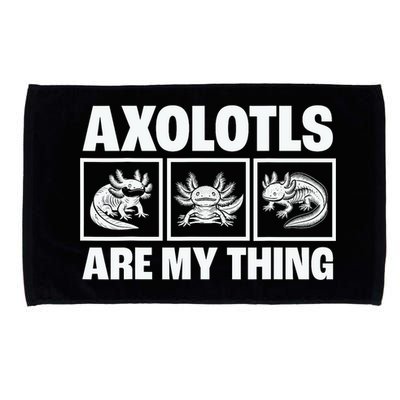 Axolotls Are My Thing Funny  Axolotl Microfiber Hand Towel