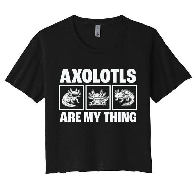 Axolotls Are My Thing Funny  Axolotl Crop Top
