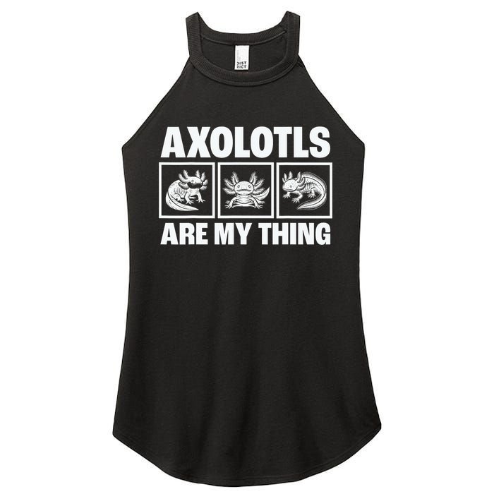 Axolotls Are My Thing Funny  Axolotl Women's Perfect Tri Rocker Tank