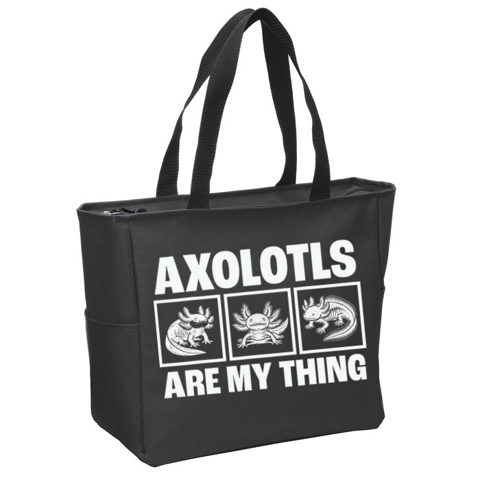 Axolotls Are My Thing Funny  Axolotl Zip Tote Bag