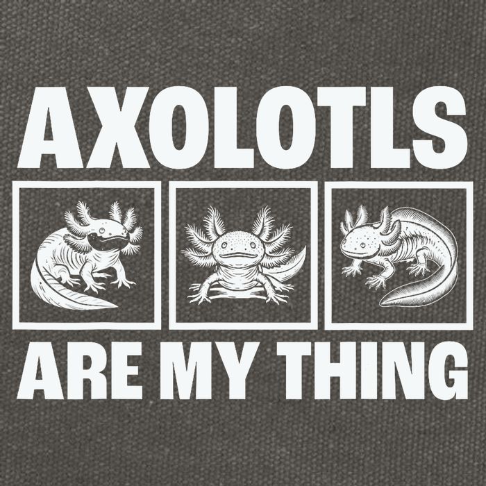 Axolotls Are My Thing Funny  Axolotl Cotton Canvas Backpack