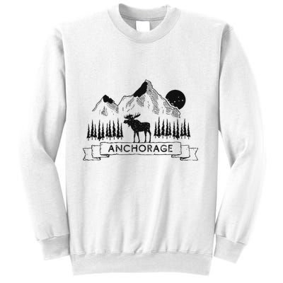 Anchorage Alaska Mountain Moose Gift Cool Anchorage Sweatshirt