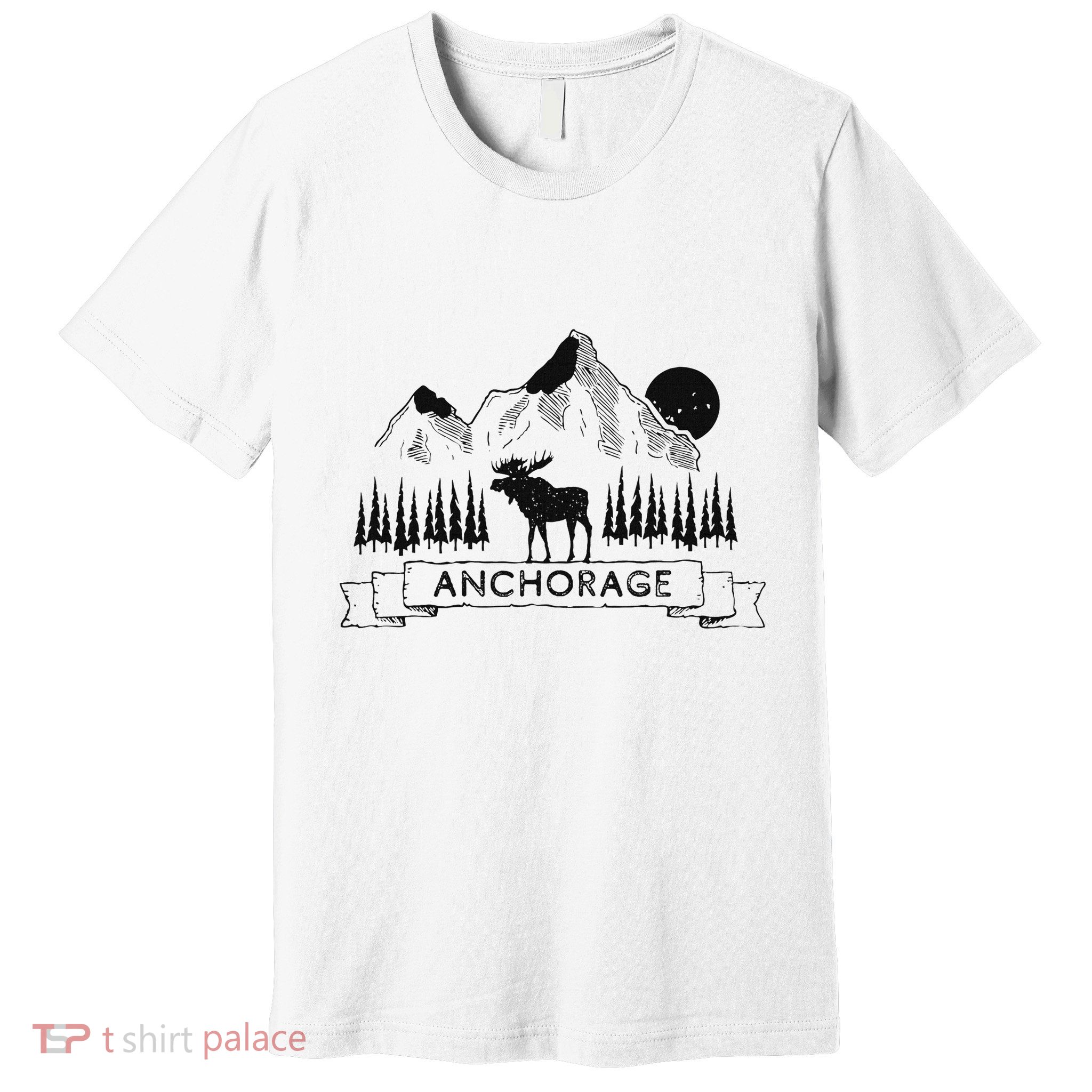 Anchorage Alaska Mountain Moose Gift Cool Anchorage Premium T-Shirt