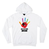 Awesome Autism Mom Ausome Hand Hoodie