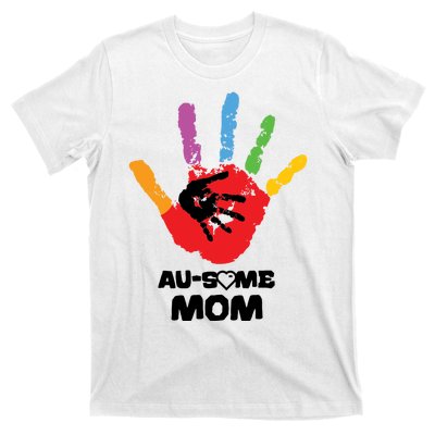 Awesome Autism Mom Ausome Hand T-Shirt