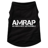 AMRAP As Much Rest As Possible Funny Motivation Doggie Tank