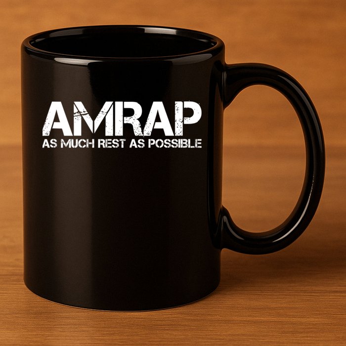 AMRAP As Much Rest As Possible Funny Motivation 11oz C Handle Ceramic Mug