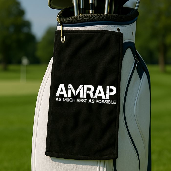 AMRAP As Much Rest As Possible Funny Motivation Golf Towel
