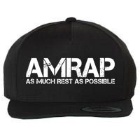 AMRAP As Much Rest As Possible Funny Motivation Wool Snapback Cap