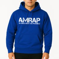 AMRAP As Much Rest As Possible Funny Motivation Hoodie