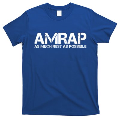 AMRAP As Much Rest As Possible Funny Motivation T-Shirt