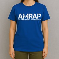 AMRAP As Much Rest As Possible Funny Motivation T-Shirt