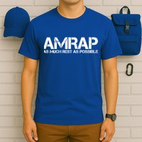 AMRAP As Much Rest As Possible Funny Motivation T-Shirt