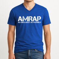 AMRAP As Much Rest As Possible Funny Motivation V-Neck T-Shirt