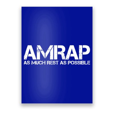 AMRAP As Much Rest As Possible Funny Motivation Poster