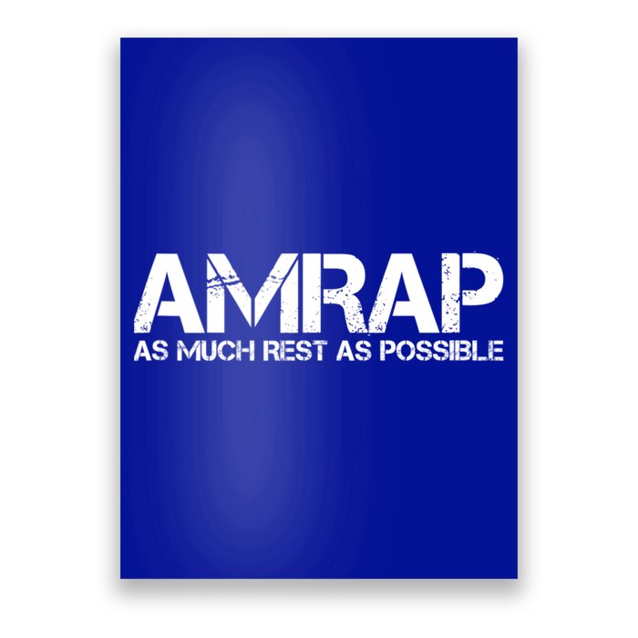 AMRAP As Much Rest As Possible Funny Motivation Poster