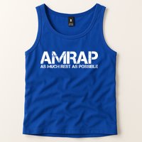 AMRAP As Much Rest As Possible Funny Motivation Tank Top