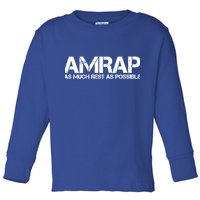 AMRAP As Much Rest As Possible Funny Motivation Toddler Long Sleeve Shirt