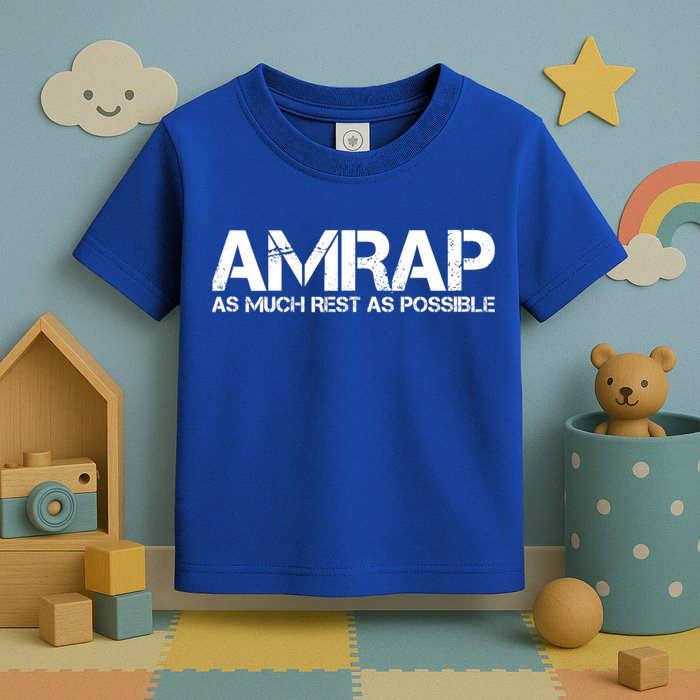 AMRAP As Much Rest As Possible Funny Motivation Toddler T-Shirt