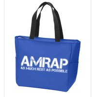 AMRAP As Much Rest As Possible Funny Motivation Zip Tote Bag