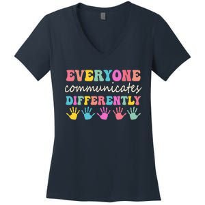 Autism Awareness Month Everyone Communicate Differently Women's V-Neck T-Shirt