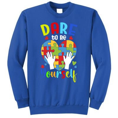 Autism Awareness Month Dare To Be Yours Autism Cute Gift Sweatshirt