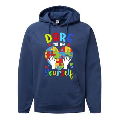 Autism Awareness Month Dare To Be Yours Autism Cute Gift Performance Fleece Hoodie