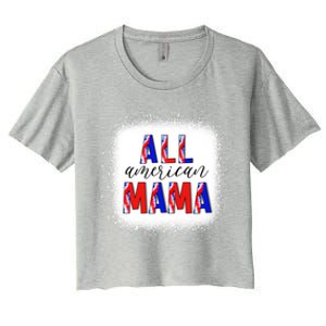 All American Mama 4th Of July Bleached Tie Dye American Flag Gift Women's Crop Top Tee