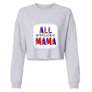 All American Mama 4th Of July Bleached Tie Dye American Flag Gift Cropped Pullover Crew