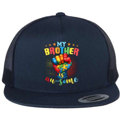 Autism Awareness Month And Brother Acceptance Autism Gift Flat Bill Trucker Hat