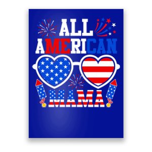 All American Mama Gift Funny 4th Of July Family Matching Gift Poster