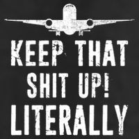 Aircraft Airplane Mechanic Gift Keep That Shit Up Gift 7 Panel Mesh Trucker Snapback Hat