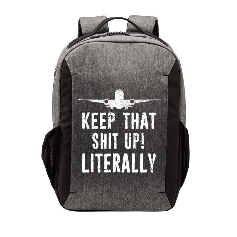 Aircraft Airplane Mechanic Gift Keep That Shit Up Gift Vector Backpack