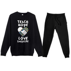 Autistic Awareness Month Teacher Teach Hope Love Autism Day Premium Crewneck Sweatsuit Set