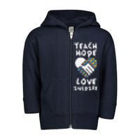 Autistic Awareness Month Teacher Teach Hope Love Autism Day Toddler Zip Fleece Hoodie