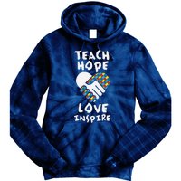 Autistic Awareness Month Teacher Teach Hope Love Autism Day Tie Dye Hoodie