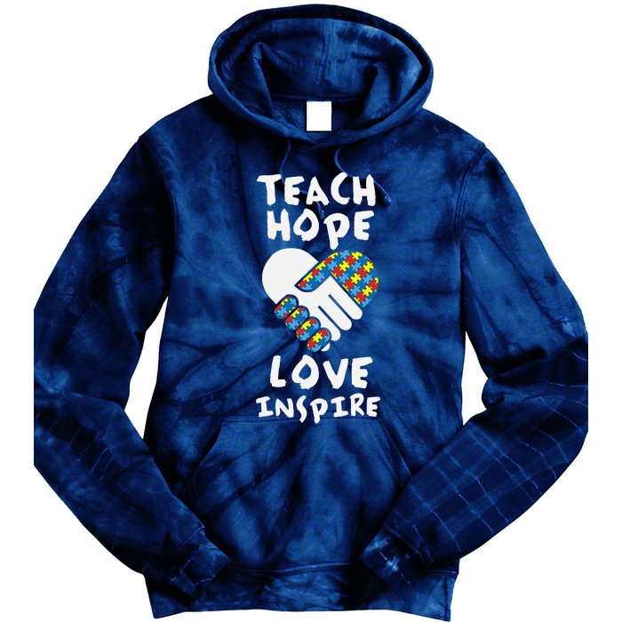 Autistic Awareness Month Teacher Teach Hope Love Autism Day Tie Dye Hoodie