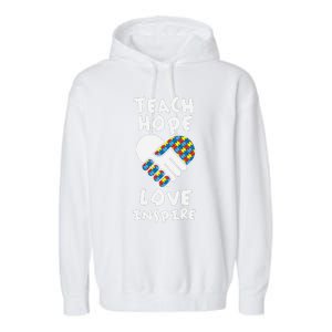 Autistic Awareness Month Teacher Teach Hope Love Autism Day Garment-Dyed Fleece Hoodie