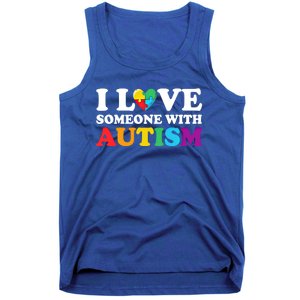 Autism Awareness Month Autism Mom I Love Someone With Autism Funny Gift Tank Top