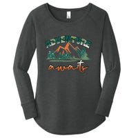 Adventure Awaits Mountains Outdoor Hiking Camping Gift Women's Perfect Tri Tunic Long Sleeve Shirt