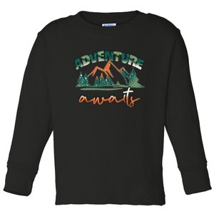 Adventure Awaits Mountains Outdoor Hiking Camping Gift Toddler Long Sleeve Shirt