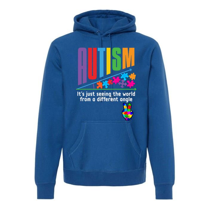 Autism Awareness Month ItS Just Seeing The World Different Funny Gift Premium Hoodie