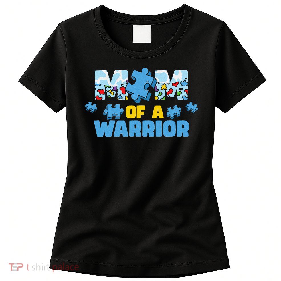 Autism Awareness Mother Son Warrior Autistic Autism Mom Womens T-Shirt