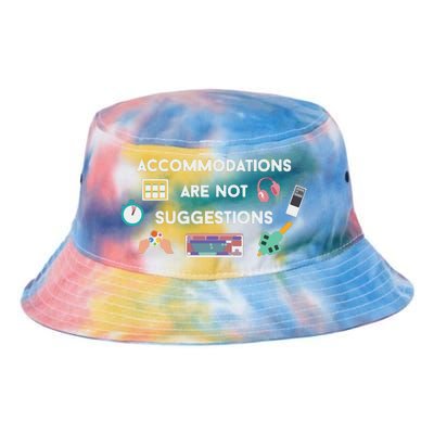 Accommodations Are Not Suggestions Tie Dye Newport Bucket Hat